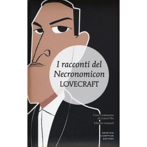I racconti del Necronomicon. Ediz. integrale 
