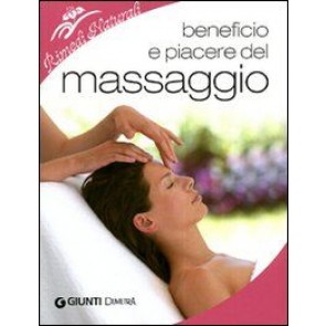 Beneficio e Piacere Del Massaggio