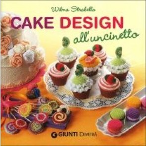 Cake Design All'uncinetto