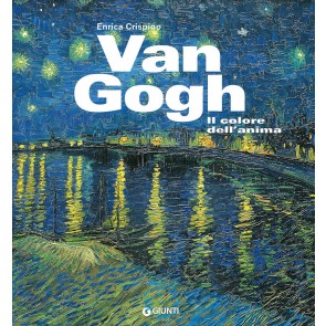 Van Gogh. Il colore dell'anima