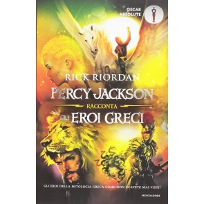 Percy Jackson racconta gli eroi greci