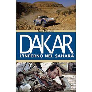 Dakar. L'inferno nel Sahara