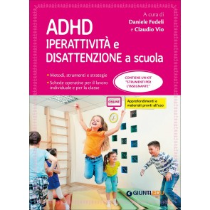 ADHD. Iperattività e disattenzione a scuola