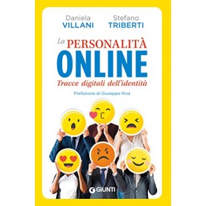 La personalità online. Tracce digitali dell'identità