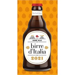 Guida alle birre d'Italia 2021. 387 aziende raccontate. 1866 birre recensite