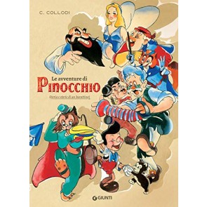 Le avventure di Pinocchio. Storia e storie di un burattino