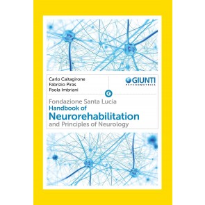Handbook of neurorehabilitation and principles of neurology