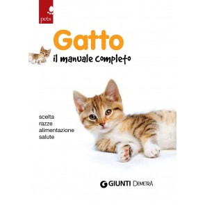 Gatto. Il manuale completo