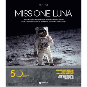 Missione luna. Con Contenuto digitale per download