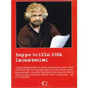 Beppe Grillo 2006. Incantesimi. Con DVD 