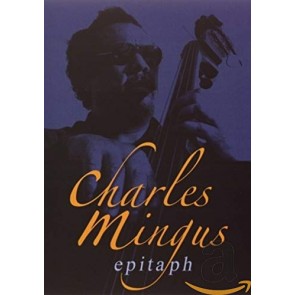 Charles Mingus Epitaph
