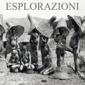 Esplorazioni. Ediz. italiana, inglese e spagnola 