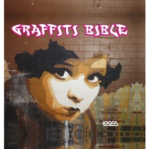 Graffiti bible. Ediz. italiana e inglese 