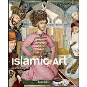Arte islamica. Ediz. illustrata