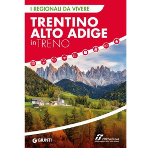 Trentino Alto Adige in treno 