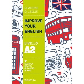 Improve your English. Livello A2 