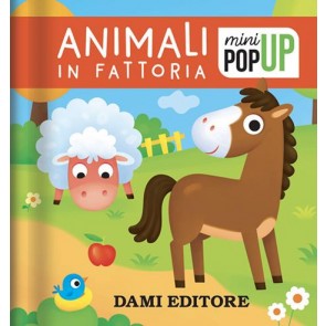 Animali in fattoria. Mini pop-up. Ediz. a colori 