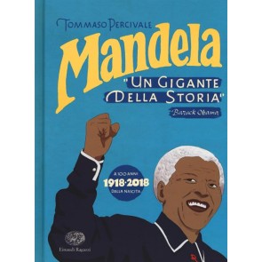 Mandela. Un gigante della storia 