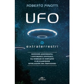 UFO e extraterrestri. Nuova ediz. 