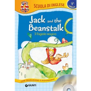 Jack and the beanstalk-Il fagiolo magico. Con traduzione e dizionario. Con CD Audio 