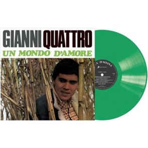 Gianni Quattro - Un mondo d'amore (Green Coloured Vinyl) 